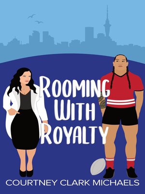 cover image of Rooming With Royalty
